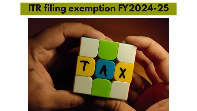 ITR filing exemption FY2024-25 information in hindi