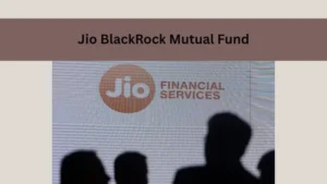 Jio BlackRock Mutual Fund