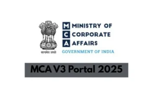 MCA V3 Portal 2025 total information in hindi