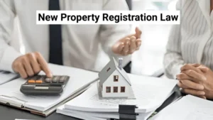 New Property Registration Law hindi me pura information