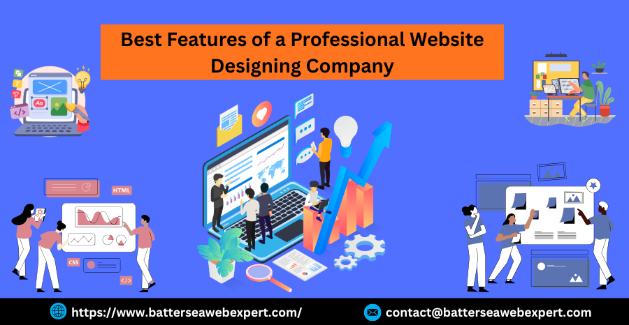 Best Features of a Professional Website Designing Company